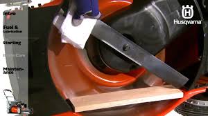 And adjusting the mower deck is an easy task, complete with. Husqvarna Lawn Mowers Blade Care Youtube