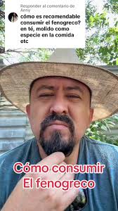 Respuesta a @Anny #fenogrecoparaumentarbusto #fenogreco #elhierbero  #infusiones #tinturasmadre