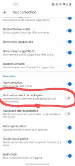 Gboard Backspace To Revert Auto Correction Android Community