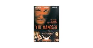 Amazon.com: The Mangler : Robert Englund, Ted Levine, Daniel Matmor, Jeremy  Crutchley, Vanessa Pike, Demetre Phillips, Lisa Morris, Vera Blacker,  Ashley Hayden, Danny Keogh, Ted Le Plat, Todd Jensen, Tobe Hooper, Anant