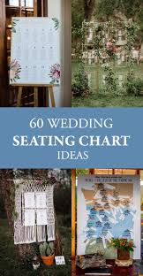 60 wedding seating chart ideas junebug weddings