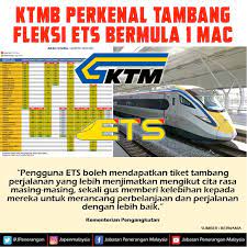 Semakin mudah bukan untuk kamu memilih tiket kai online yang paling sesuai? Ktmb Perkenal Tambang Fleksi Ets Bermula 1 Mac Jabatan Penerangan Malaysia