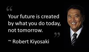  Robert Kiyosaki Rich Dad Quotes Robert Kiyosaki Quotes Robert Kiyosaki