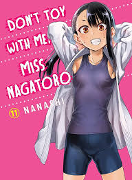 Don't Toy With Me, Miss Nagatoro 11: Nanashi: 9781647290924: Amazon.com:  Books