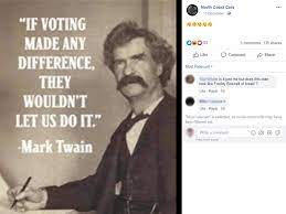 Quote On Voting Doesn T Tally As Mark Twain Australian Associated Press