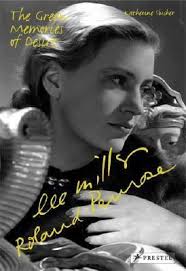 Lee Miller and Roland Penrose: The Green Memories of Desire by Katherine  Slusher