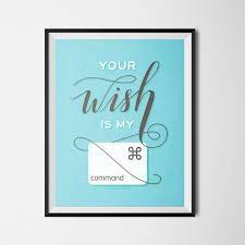 Your Wish Is My Command Graphic Design Printable Blue 8 5 Quot X11 Quot Graphic Design Printables Graphic Design Gifts Graphic Design