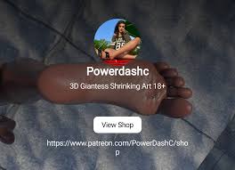 Powerdashc | 3D Giantess Shrinking Art 18+ | Patreon