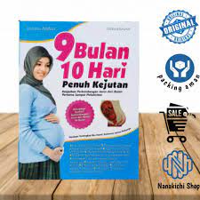 Untuk masa studi yang dimulai 27 februari 2016 s.d. Buku Kehamilan 9 Bulan 10 Hari Penuh Kejutan Perkembangan Janin Dari Bulan Pertama Melahirkan Shopee Indonesia