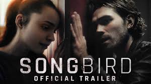 Io te lo dico continuamente. Songbird Official Trailer Hd On Demand Everywhere December 11 Youtube
