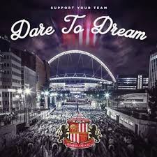 Dare To Dream Safc Sunderland Afc Dares Sunderland