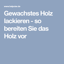 Gewachstes Holz Lackieren So Bereiten Sie Das Holz Vor Holz Alte Holztruhe Holztruhe