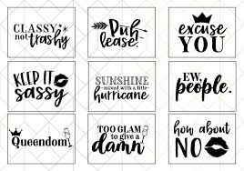 Freesvg.org offers free vector images in svg format with creative commons 0 license (public domain). Sassy Quote Svg Cut File Bundle 123671 Svgs Design Bundles