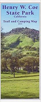 Dunne ave, morgan hill, ca. Henry W Coe State Park California Trail And Camping Map Pine Ridge Association 9781467579964 Amazon Com Books