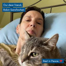 In Loving Memory of Robin Sarafinchan: A True Guardian of Homeless Cats  Today, we at TCR gather with heavy hearts to remember a remarkable woman  who touched the lives of so many –
