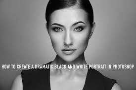 Black And White Portrait Photoshop How To Create A Dramatic Black And White Portrait In Photoshop Black And White Portraits Photoshop Photo Editing Photoshop
