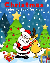The 25 best christmas toys for kids of 2021 unwrapping these gifts will make them believe in holiday magic. Christmas Coloring Book For Kids Christmas Coloring Books Childrens Christmas Gifts Kids Christmas