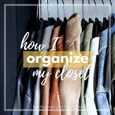 Hang by the hem and organize by dark to light denim. How I Organize My Closet Clothes Shoes And Bags