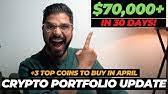 By thomas yeung, cfa, investorplace markets analyst jan 13, 2021, 3:02 pm edt february 22, 2021. Top 3 Crypto To Buy In April 2021 Huge Potential Youtube