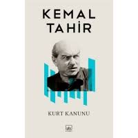 Kurt Kanunu Kitap Ozeti Kemal Tahir