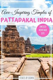 Pattadakal Group Of Temples A World Heritage Site Stories By Soumya Heritage Site World Heritage Sites Unesco Heritage Site