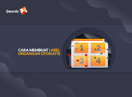 © 2019 all rights reserved. Cara Mudah Membuat Label Undangan Otomatis Qwords