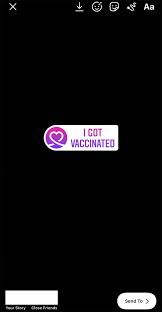 The efforts may seem simplistic, but they're a first step to remind people. Instagram How To Use The I Got Vaccinated Sticker In Stories