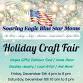 Soaring Eagle Blue Star Moms Holiday Craft Fair event in Susanville, CA