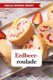 Erdbeerroulade Rezept In 2020 Erdbeerroulade Lebensmittel Essen Leckere Torten