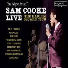 Hours may change under current circumstances Feel It Don T Fight It Live At The Harlem Square Club Miami Fl January 1963 Song By Sam Cooke Spotify