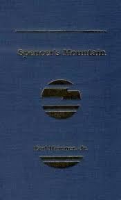 Spencer's mountain marked the farewell performance of donald crisp who was 81 years old when he filmed this and had a career going back to the earliest silent films. Spencer S Mountain By Earl Hamner Jr 1995 Hardcover Reprint For Sale Online Ebay