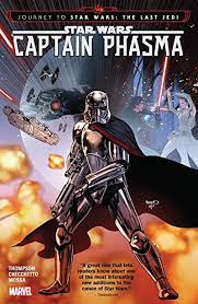 Check Out Star Wars Journey To Star Wars The Last Jedi Captain Phasma On Marvel Star Wars Comics Star Wars Books Star Wars Captain