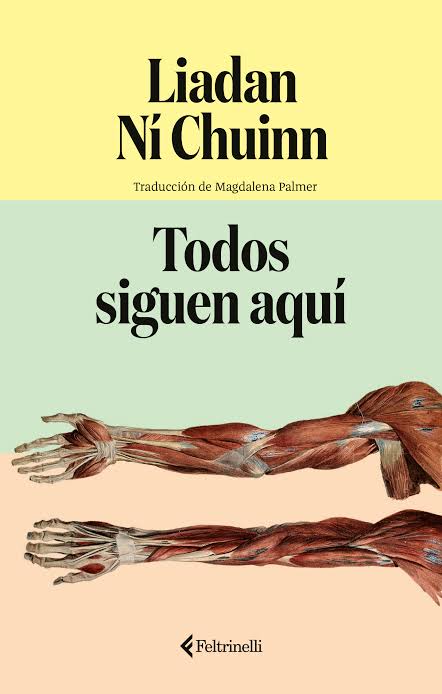 Todos siguen aquí - Liadan Ní Chuinn - 979-13-881-1101-3 - Feltrinelli Editores