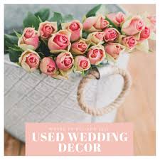 Where To Buy And Sell Used Wedding Decor Online Used Wedding Decor Wedding Decorations For Sale Fun Wedding Decor