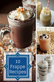 Top 10 Frappe Recipes A Spark Of Creativity Frappe Recipe Frappuccino Recipe Coffee Recipes