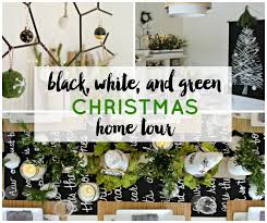 Black And White Christmas Decor Black White And Green A Modern Christmas Home Tour View From The Fridge White Christmas Decor Buffalo Check Christmas Decor Green Christmas