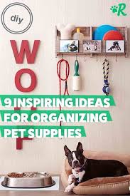 8 Dog Supply Organizers To Declutter Your Pet S Stuff Dog Supplies Organization Dog Obsessed Diy Dog Stuff