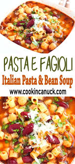 Pasta E Fagioli Recipe Italian Pasta Bean Soup Cookin Canuck Recipe In 2020 Pasta E Fagioli Healthy Beans Bean Soup