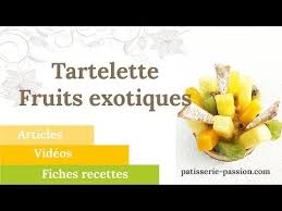 Videotuto Tarte Aux Fruits Exotiques Tuto Patisserie Exotiques Fruits Patisserie Tarte Https Tutotube Fr Tarte Aux Fruits Fruits Exotiques Patisserie