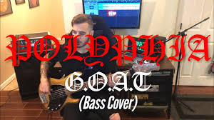 Polyphia G O A T Bass Cover Youtube The track was released on the 24th of may 2018, produced by judge & y2k. polyphia g o a t bass cover