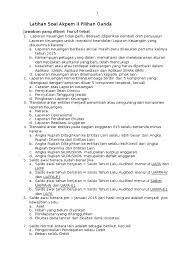 Untuk itu disini kami berbagi soal ut akuntansi dalam bentuk pilihan ganda yang sudah dilengkapi dengan kunci jawabannya. Latihan Soal Pilihan Ganda