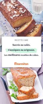 Notre Selection De Recettes De Cakes Pour L Apero Les Pique Niques Ou Le Gouter Des Cakes Sales Ou Sucrees Faciles E Recette Recette Cake Recette Cake Sucre