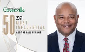 2021 Greenville Business Magazine's 50 Most Influential and Hall of Fame