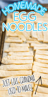 Homemade Egg Noodles In 2020 Homemade Egg Noodles Easy Homemade Noodles Noodle Recipes Homemade