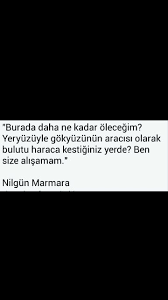 Done Eryoruk Adli Kullanicinin Nilgun Marmara Panosundaki Pin 2020 Psikoloji Duygular Edebiyat