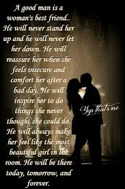 A Good Man Inspiring Quotes About Life Memories Quotes Feeling Insecure