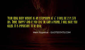 Top 46 Lose Your Weight Quotes Famous Quotes Sayings About Lose Your Weight