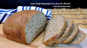 Bread is often considered one of the harder things to give up on the keto diet. Low Carb Flaxseed Sandwich Bread With Bread Machine Dietplan 101 Com