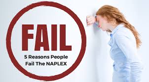 5 Reasons People Fail The Naplex Exam In 2019