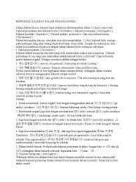 Nah, sekarang bahasa korea sedang menjadi tren sejak kpop dan kdrama yang semakin mendunia. Mengenal Kalimat Bahasa Korea 2